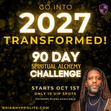90 DAY SPIRITUAL ALCHEMY CHALLENGE - STARTING OCT 1ST