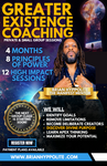 GREATER EXISTENCE COACHING! EASY PAYMENT PLANS AVAILABLE!