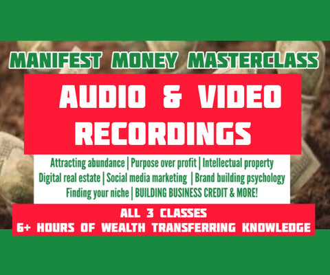 MANIFEST MONEY MASTERCLASS RECORDINGS