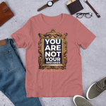 YOU ARE NOT YOUR MISTAKES T-SHIRT